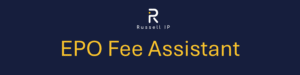 A banner for Russell IP’s blog post on the EPO Fee Assistant tool